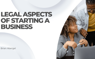 Legal Aspects of Starting a Business